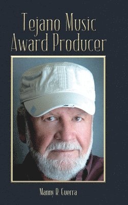 bokomslag Tejano Music Award Producer