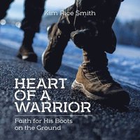 bokomslag Heart of a Warrior