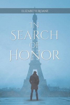 bokomslag In Search of Honor