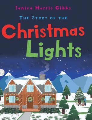 The Story of the Christmas Lights 1
