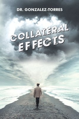 Collateral Effects 1