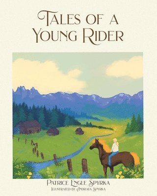 Tales of a Young Rider 1