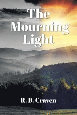 The Mourning Light 1