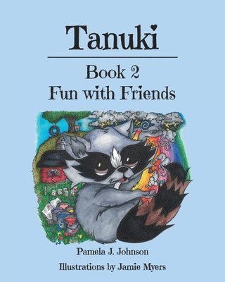 Pamela J Johnson - Tanuki, Häftad