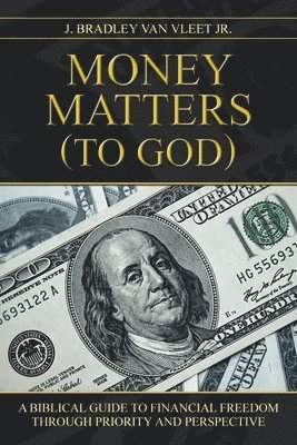 Money Matters (to God) 1