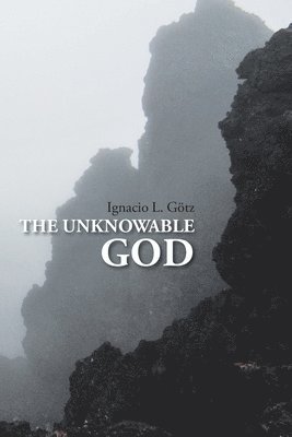 The Unknowable God 1