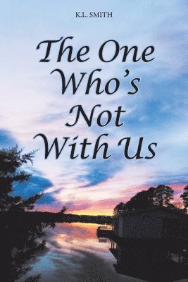 The One Who's Not With Us 1