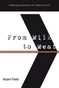 bokomslag From Milk to Meat