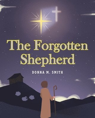 The Forgotten Shepherd 1