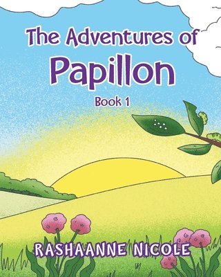 Rashaanne Nicole - Adventures of Papillon, Häftad