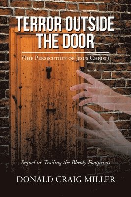 Terror Outside the Door 1