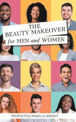 bokomslag Beauty Makeover for Men and Women