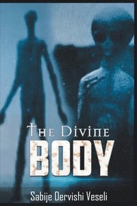bokomslag The Divine Body