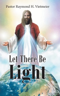 Let There Be Light 1