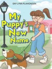 bokomslag My Puppy's New Name