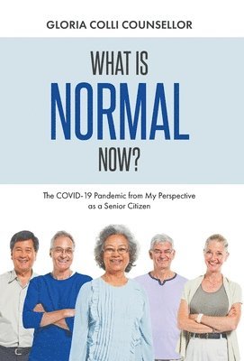What Is Normal Now? 1