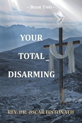 Your Total Disarming 1