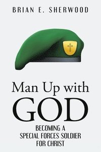 bokomslag Man Up with God