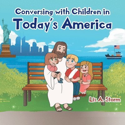 Conversing with Children in Today's America 1