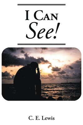 bokomslag I Can See!