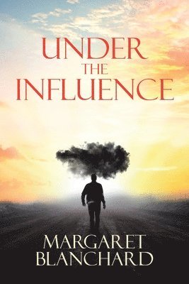 Under the Influence 1