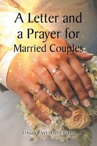bokomslag A Letter and a Prayer for Married Couples