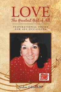 bokomslag Love, The Greatest Gift of All