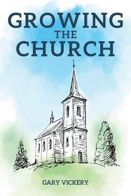 Growing the Church 1