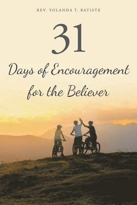 31 Days of Encouragement for the Believer 1