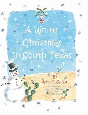 White Christmas in South Texas 1
