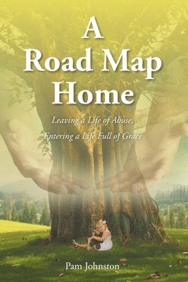 Pam Johnston, Johnston,Pam, - Road Map Home, Häftad