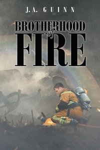 bokomslag Brotherhood of Fire