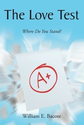 bokomslag The Love Test: Where Do You Stand?