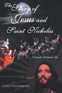 bokomslag The Story of Jesus and Saint Nicholas