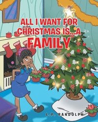 bokomslag All I Want for Christmas Is...A Family