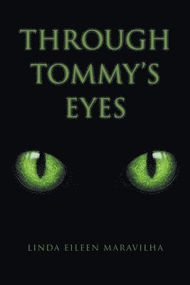 Through Tommy's Eyes 1