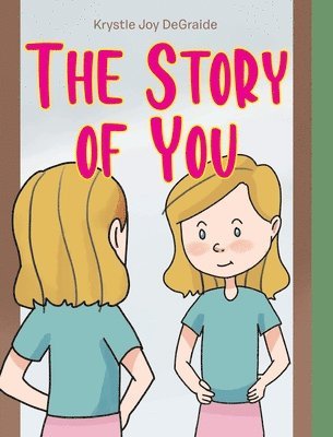 bokomslag The Story of You