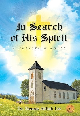 In Search of His Spirit 1