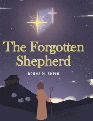 The Forgotten Shepherd 1