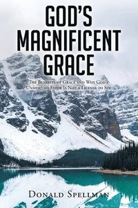 bokomslag God's Magnificent Grace