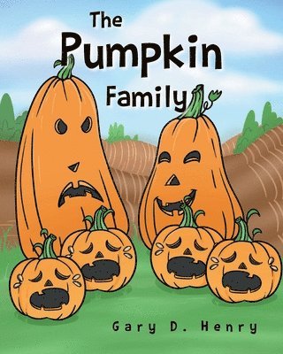 Gary D Henry, Gary D. Henry, D. Henry, Gary - Pumpkin Family, Häftad