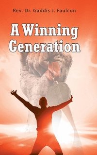 bokomslag A Winning Generation