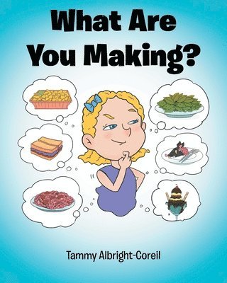 What Are You Making? 1