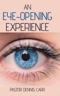 bokomslag An Eye-Opening Experience