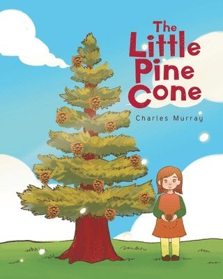 The Little Pine Cone 1
