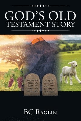 bokomslag God's Old Testament Story