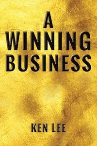 bokomslag A Winning Business