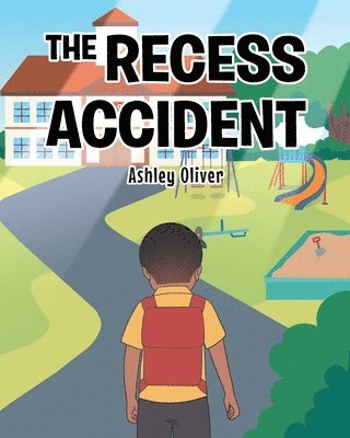 The Recess Accident 1