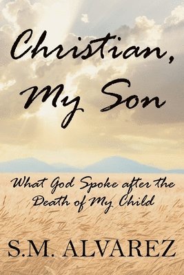Christian, My Son 1