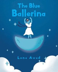 bokomslag The Blue Ballerina